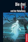 E-Book (epub) Die drei ??? und der Nebelberg (drei Fragezeichen) von André Marx