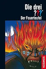 E-Book (epub) Die drei ??? Der Feuerteufel (drei Fragezeichen) von André Marx