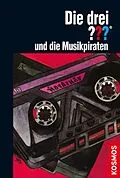 E-Book (epub) Die drei ??? und die Musikpiraten (drei Fragezeichen) von G.H. Stone