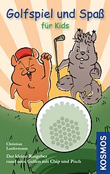 E-Book (epub) Golfspiel &amp; Spaß für Kids von Christian Lanfermann