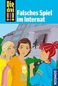 E-Book (epub) Die drei !!!, 30, Falsches Spiel im Internat (drei Ausrufezeichen) von Maja von Vogel