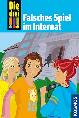 E-Book (epub) Die drei !!!, 30, Falsches Spiel im Internat (drei Ausrufezeichen) von Maja von Vogel