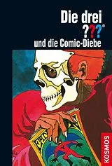 E-Book (epub) Die drei ??? und die Comic-Diebe (drei Fragezeichen) von William McCay