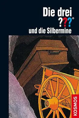 E-Book (epub) Die drei ??? und die Silbermine (drei Fragezeichen) von M.V. Carey