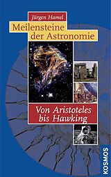 E-Book (epub) Meilensteine der Astronomie von Jürgen Hamel