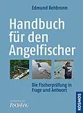 E-Book (epub) Handbuch für den Angelfischer von Edmund Rehbronn