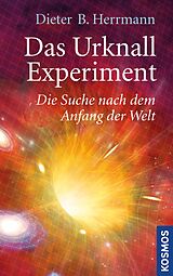 E-Book (epub) Das Urknall-Experiment von Dieter B. Herrmann