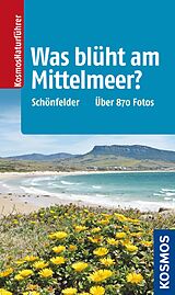 E-Book (epub) Was blüht am Mittelmeer? von Peter Schönfelder, Ingrid Schönfelder