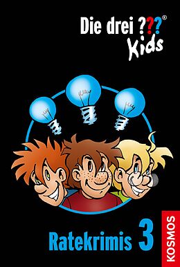 E-Book (epub) Die drei ??? Kids, Ratekrimis 3 (drei Fragezeichen Kids) von Ulf Blanck