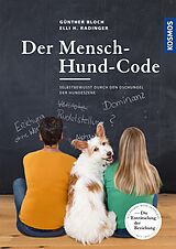 E-Book (epub) Der Mensch-Hund-Code von Günther Bloch, Elli H. Radinger