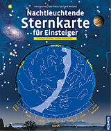 Kartographisches Material Nachtleuchtende Sternkarte für Einsteiger von Hermann-Michael Hahn, Gerhard Weiland