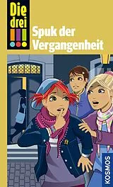 E-Book (epub) Die drei !!!, Pocket 2, Heger, Spuk der Vergangenheit (drei Ausrufezeichen) von Ann Kathrin-