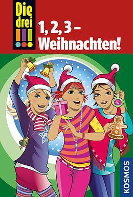E-Book (epub) Die drei !!!, 1,2,3 - Weihnachten! (drei Ausrufezeichen) von Henriette Wich, Maja von Vogel