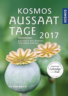 Kosmos Aussaattage 2017 Peter Berg Buch Kaufen Ex Libris