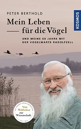 E-Book (epub) Mein Leben für die Vögel von Peter Berthold