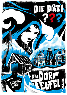 Kartonierter Einband (Kt) Die drei ??? Das Dorf der Teufel von Ivar Leon Menger, John Beckmann