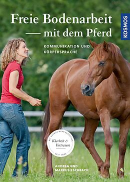 E-Book (pdf) Freie Bodenarbeit mit dem Pferd von Andrea Eschbach, Markus Eschbach