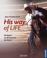 E-Book (pdf) His way of life von Jean Claude Dysli