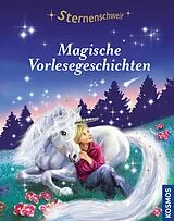 E-Book (pdf) Sternenschweif, Magische Vorlesegeschichten von Linda Chapman