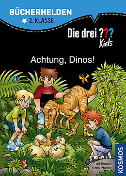 Fester Einband Die drei ??? Kids, Bücherhelden 2. Klasse, Achtung, Dinos! von Boris Pfeiffer, Ulf Blanck