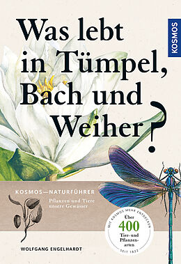 Kartonierter Einband Was lebt in Tümpel, Bach und Weiher? von Wolfgang Engelhardt, Peter Martin, Rehfeld, Klaus