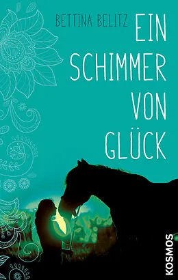 E-Book (epub) Ein Schimmer von Glück von Bettina Belitz