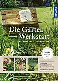 E-Book (pdf) Die Garten-Werkstatt von Thomas Heß