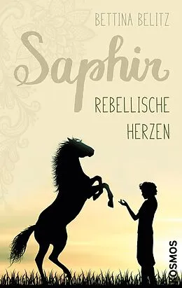 E-Book (epub) Saphir - Rebellische Herzen von Bettina Belitz