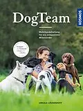 E-Book (epub) DogTeam von Ursula Löckenhoff