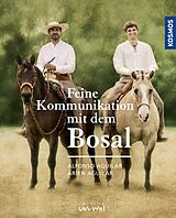 E-Book (pdf) Feine Kommunikation mit dem Bosal von Alfonso Aguilar