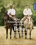 E-Book (pdf) Feine Kommunikation mit dem Bosal von Alfonso Aguilar