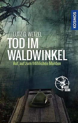 E-Book (epub) Tod im Waldwinkel von Lutz G. Wetzel