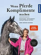 Fester Einband Wenn Pferde Komplimente machen von Anne Krüger