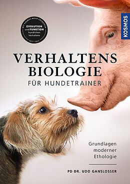 Fester Einband Verhaltensbiologie für Hundetrainer von Udo Gansloßer
