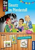 E-Book (epub) Die drei !!!, Einsatz im Pferdestall (drei Ausrufezeichen) von Kari Erlhoff