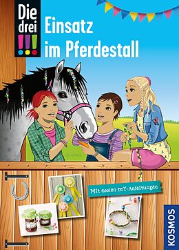 E-Book (epub) Die drei !!!, Einsatz im Pferdestall (drei Ausrufezeichen) von Kari Erlhoff