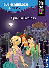 Fester Einband Die drei !!!, Bücherhelden 2. Klasse, Spuk im Schloss von Jule Ambach