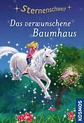 E-Book (epub) Sternenschweif, 63, Das verwunschene Baumhaus von Linda Chapman