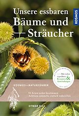 E-Book (epub) Unsere essbaren Bäume und Sträucher von Otmar Diez