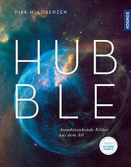 Fester Einband Hubble von Dirk H. Lorenzen
