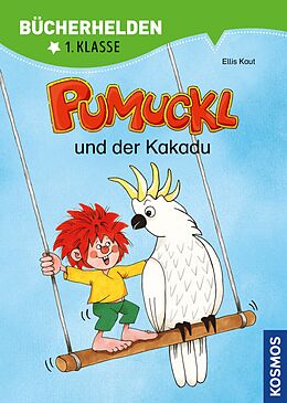 E-Book (pdf) Pumuckl, Bücherhelden 1. Klasse, Pumuckl und der Kakadu von Ellis Kaut, Uli Leistenschneider