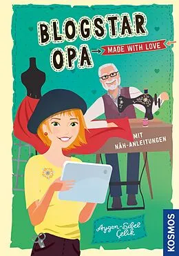E-Book (epub) Blogstar Opa - Made with love von Aygen-Sibel Çelik