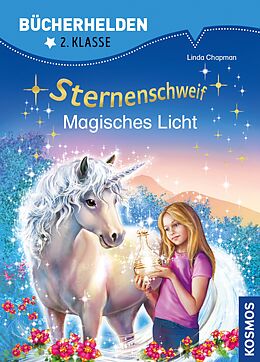 E-Book (pdf) Sternenschweif, Bücherhelden 2. Klasse, Magisches Licht von Linda Chapman