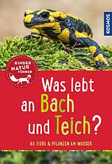 E-Book (pdf) Was lebt an Bach und Teich? Kindernaturführer von Anita van Saan