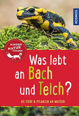 E-Book (pdf) Was lebt an Bach und Teich? Kindernaturführer von Anita van Saan