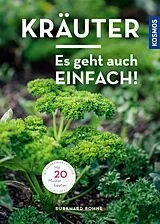 E-Book (pdf) Kräuter - es geht auch einfach! von Burkhard Bohne