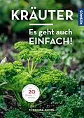 E-Book (pdf) Kräuter - es geht auch einfach! von Burkhard Bohne