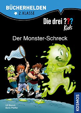 E-Book (pdf) Die drei ??? Kids, Bücherhelden 2. Klasse, Der Monster-Schreck (drei Fragezeichen Kids) von Boris Pfeiffer, Ulf Blanck