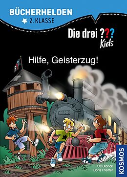 E-Book (pdf) Die drei ??? Kids, Bücherhelden 2. Klasse, Hilfe, Geisterzug! (drei Fragezeichen Kids) von Ulf Blanck, Boris Pfeiffer