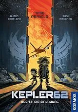 E-Book (pdf) Kepler62 - Buch 1: Die Einladung von Timo Parvela, Bjørn Sortland